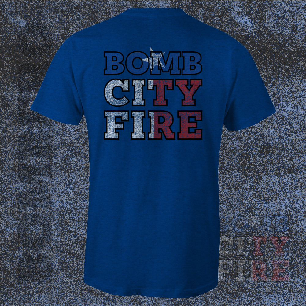 Bomb City Fire "Texas"